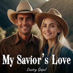 My Savior's Love