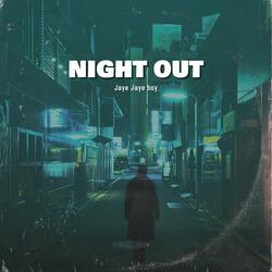 Night Out