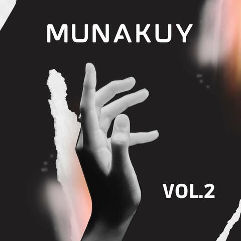 Munakuy Vol. 2