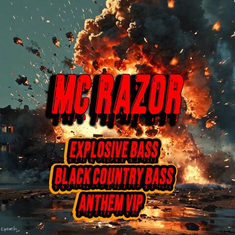 Explosive Bass/Black Country Bass Anthem Vip