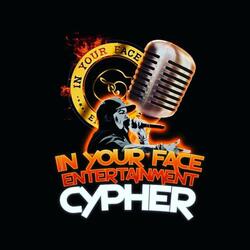 In Your Face Cypher
