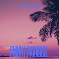 Purple Paradise