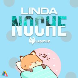Linda Noche
