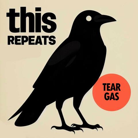 Tear Gas