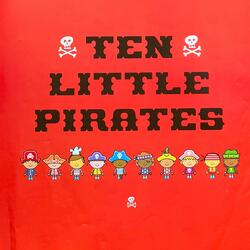 Ten Little Pirates