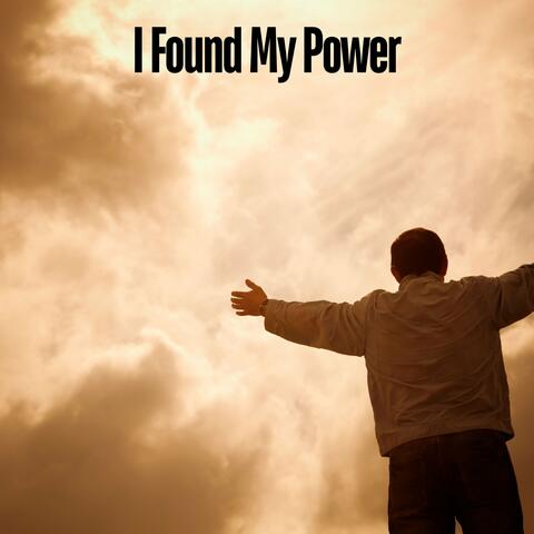 I Found My Power