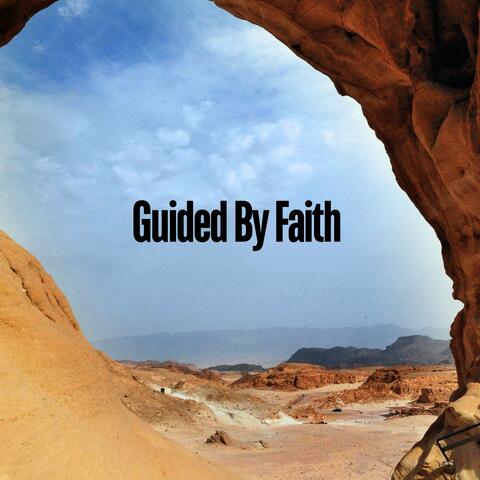 Guided by Faith