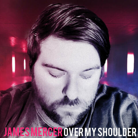 Over My Shoulder