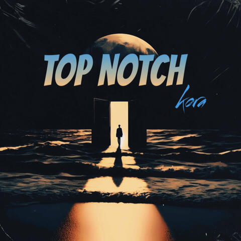 Top Notch