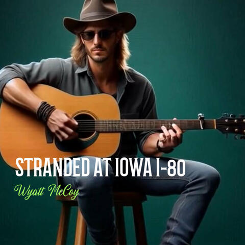 Stranded at Iowa 80