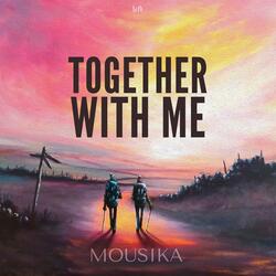 Togehter with Me