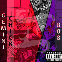 Gemini Chick / 808