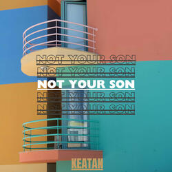 Not Your Son