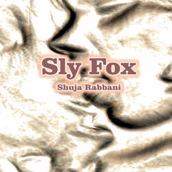 Sly Fox