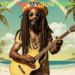 You Are My Sunshine
