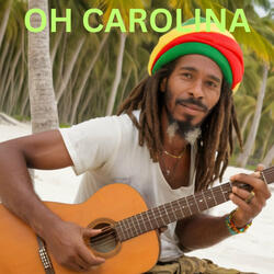 Oh Carolina