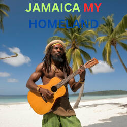 Jamaica My Homeland