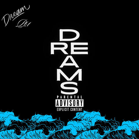 Dreams Pt:1