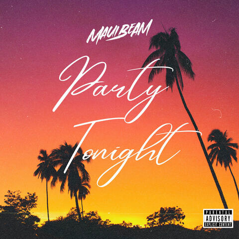 Party Tonight