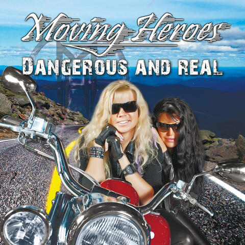 Dangerous and Real
