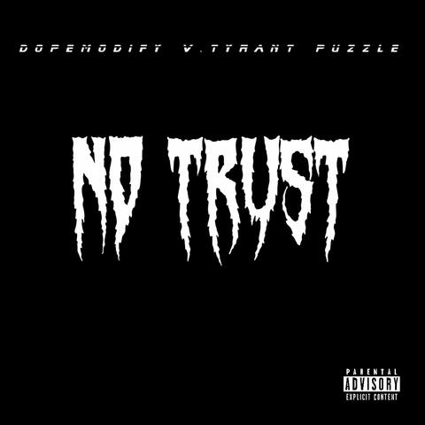 No Trust