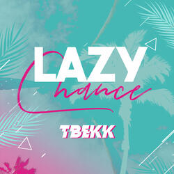Lazy Chance