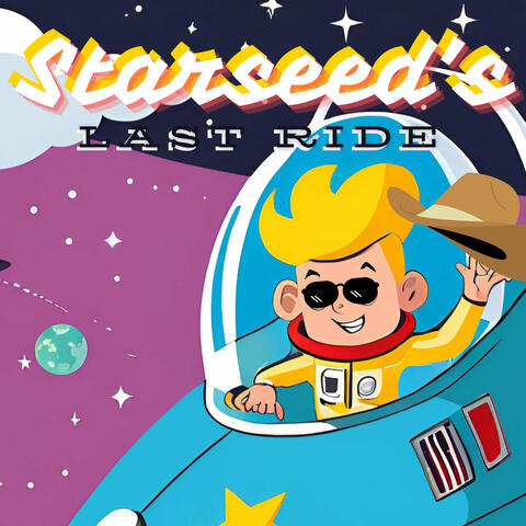 Starseed's Last Ride