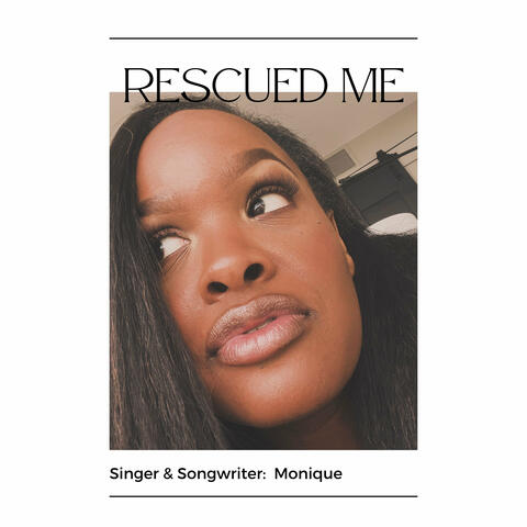 Rescued Me