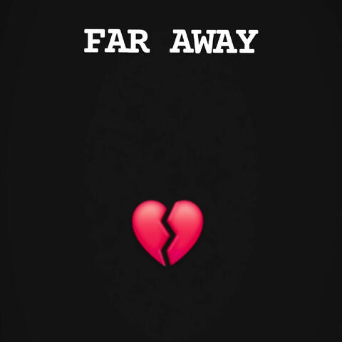 Far Away