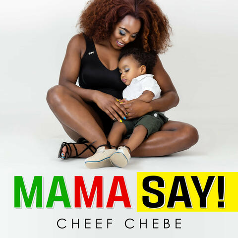 Mama Say