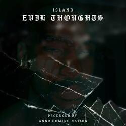 Evil Thoughts