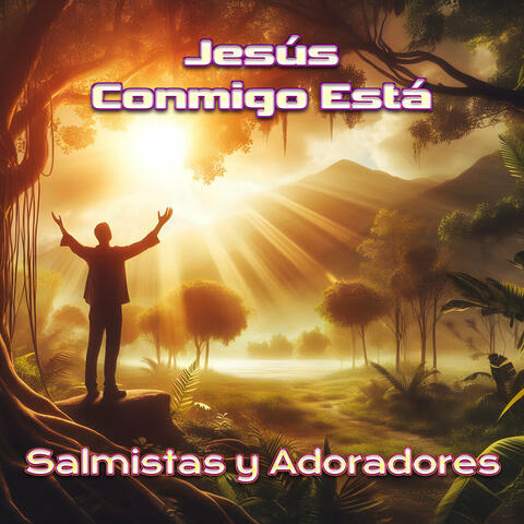 Jesús Conmigo Esta