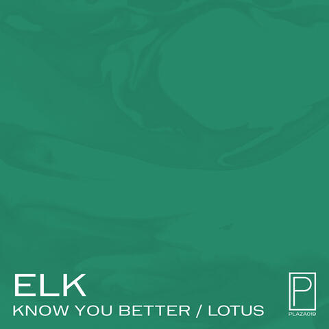 Know You Better/Lotus