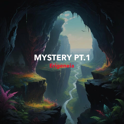 Mystery pt.1