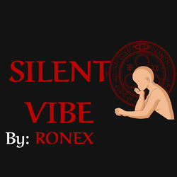 Silent Vibe