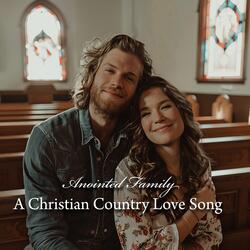 A Christian Country Love Song