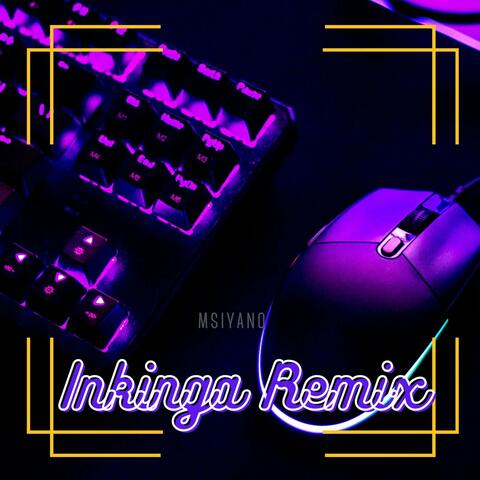 Inkinga (Remix)