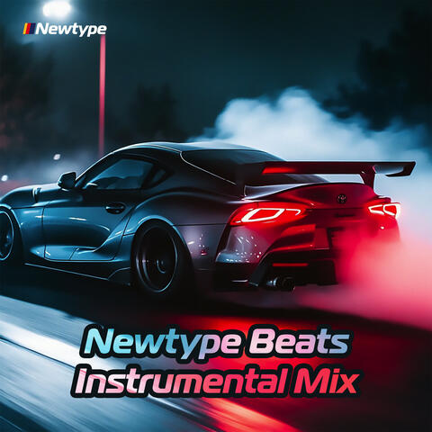 Newtype Beats Instrumental Mix