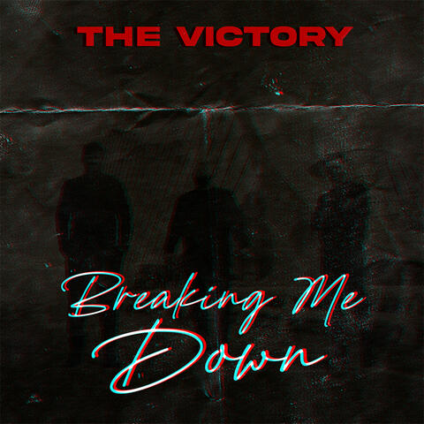 Breaking Me Down