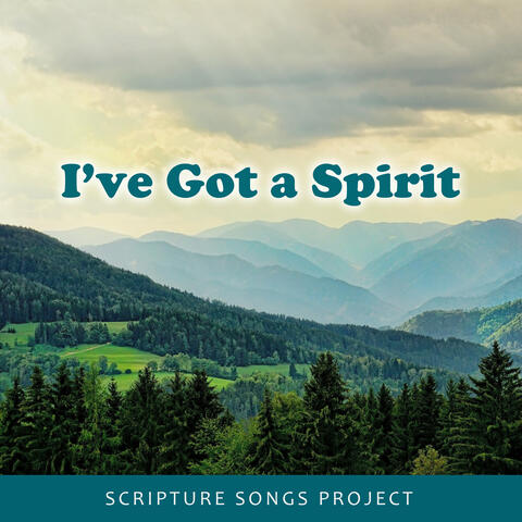 I've Got a Spirit