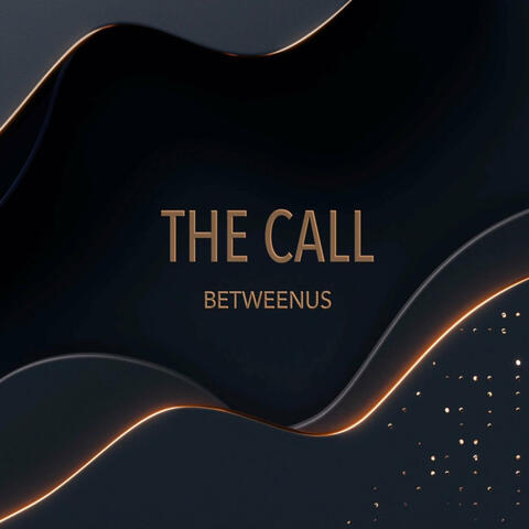 The Call