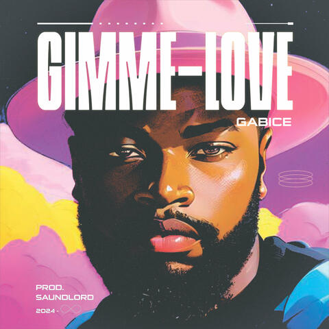 Gimme Love