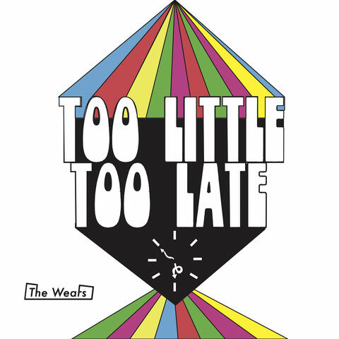 Too Little Too Late (Demo)