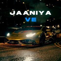 Jaaniya Ve