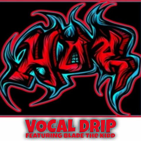 Vocal Drip