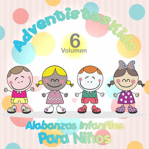 Alabanzas Infantiles para Niños, Vol. 6