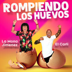 Rompiendo los Huevos
