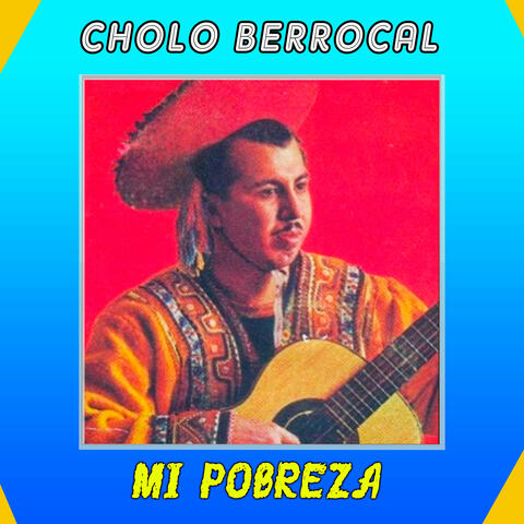 Cholo Berrocal