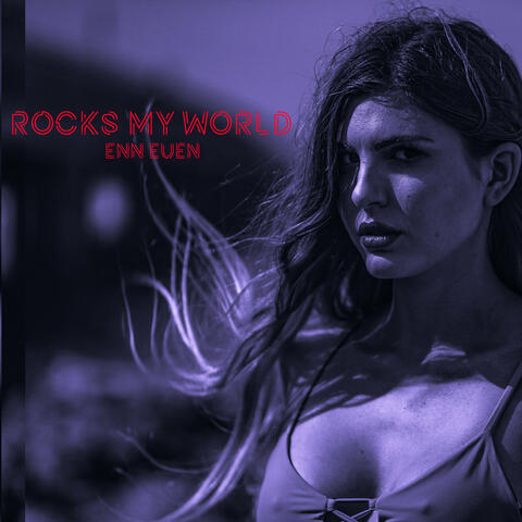 Rocks My World