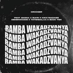 Ramba Wakadzvanya